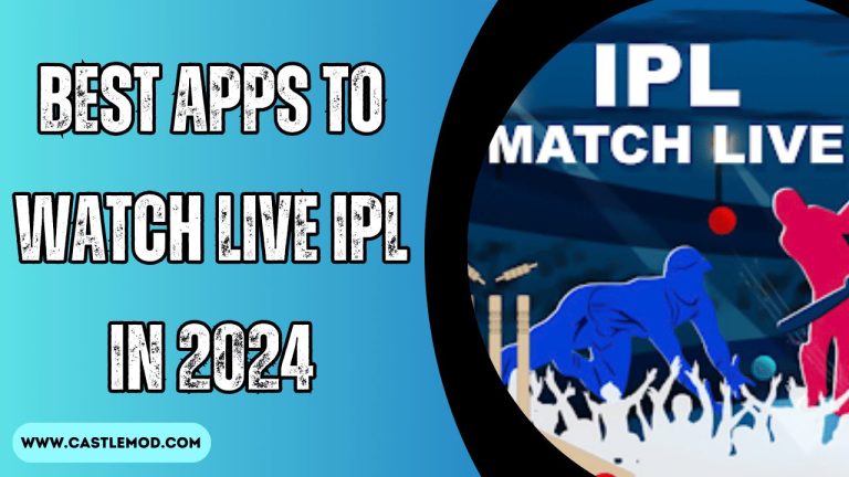 Best Apps to Watch Live IPL in 2024