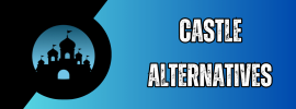 Castle Alternatives